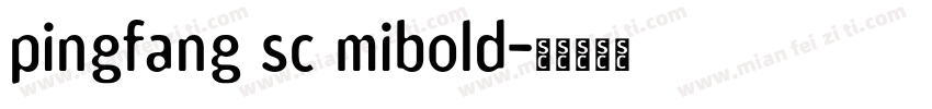 pingfang sc mibold字体转换